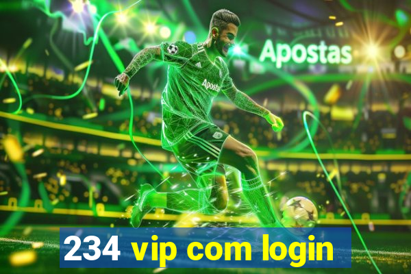 234 vip com login